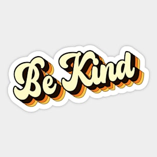 Retro Groovy 70s 3D Calligraphy Be Kind Sticker